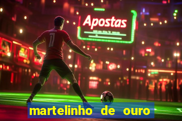 martelinho de ouro benfica recife